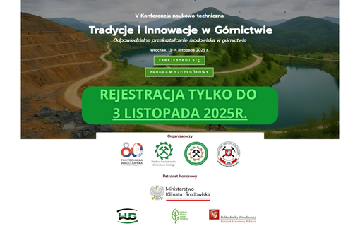 V Konferencja naukowo-techniczna Tradycje i Innowacje w Górnictwie